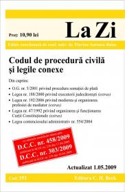 Codul de procedura civila si legile conexe (actualizat la 01.05.2009; GRATUIT - modificarile aduse C.proc.civ. prin O.U.G. 42/2009 - M.Of. 324/15.05.2009). Cod 351 - Editie coordonata de conf. univ. dr. Flavius-Antoniu Baias