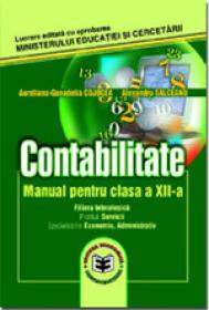 Contabilitate. Manual pentru clasa a XII-a - Aureliana-Guoadelia Cojocea , Alexandru Salceanu