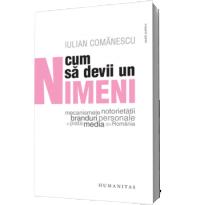 Cum sa devii un Nimeni - Iulian Comanescu