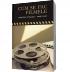 Cum se fac filmele - Paul Stewart, Chriss Riddell