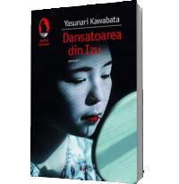 Dansatoarea din Izu - Yasunari Kawabata