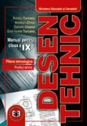 Desen tehnic CL. IX - A. Chivu , A. Turcanu
