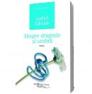 Despre dragoste si umbra - Isabel Allende