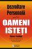 Dezvoltare personala pentru oameni isteti - Steve Pavlina