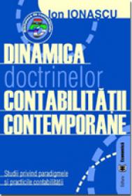 Dinamica doctrinelor contabilitatii contemporane - Ion Ionascu