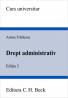 Drept administrativ. Editia 3 - Trailescu Anton