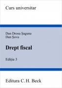 Drept fiscal. Editia 3 - Sova Dan , Saguna Dan Drosu
