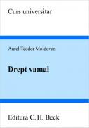 Drept vamal - Moldovan Aurel Teodor