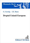 Dreptul Uniunii Europene - Gornig Gilbert , Rusu Ioana Eleonora