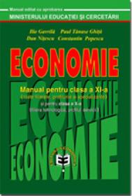 Economie CL. XI - toate filierele - Ilie Gavrila , Paul Tanase Ghita , Dan Nitescu , Constantin Popescu