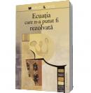 Ecuatia care n-a putut fi rezolvata - Mario Livio