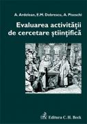 Evaluarea activitatii de cercetare stiintifica - Pisoschi Aurel , Ardelean Aurel , Dobrescu Emilian