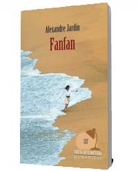 Fanfan - Alexandre Jardin