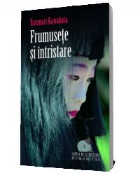 Frumusete si intristare - Yasunari Kawabata