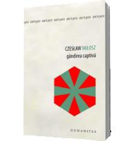 Gandirea captiva - Czeslaw Milosz