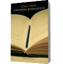 Gandirea romanului - Toma Pavel