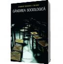 Gandirea sociologica - Bauman, Zygmunt si May, Tim