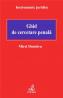 Ghid de cercetare penala - Dumitru Mirel