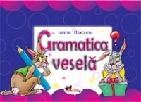 Gramatica vesela - Ioana Diaconu
