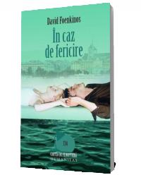 In caz de fericire - David Foenkinos