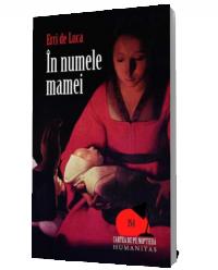In numele mamei - Erri De Luca