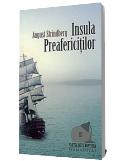 Insula Preafericitilor - August Strindberg