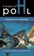 Intalnire Cu Heechee - Frederik Pohl