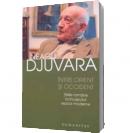 Intre orient si occident - Neagu Djuvara