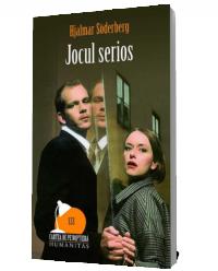 Jocul serios - Hjalmar Soderberg