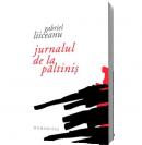 Jurnalul de la Paltinis. Un model paideic in cultura umanista - Gabriel Liiceanu