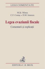 Legea evaziunii fiscale - Ionescu Diana Maria , Minea Mircea Stefan , Costas Cosmin Flavius