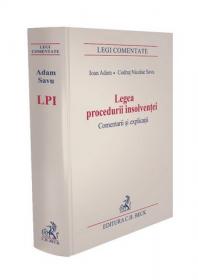 Legea procedurii insolventei. Comentarii si explicatii - Savu Codrut Nicolae , Adam Ioan