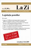 Legislatia pensiilor (actualizat la 05.04.2009). Cod 350 - Editie coordonata de lect. univ. dr. Luminita Dima