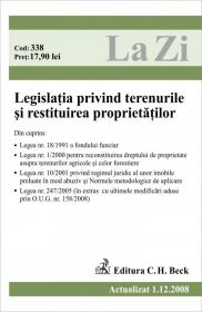 Legislatia privind terenurile si restituirea proprietatilor (actualizat la 01.12.2008). Cod 338 - Paul Stewart, Chriss Riddell
