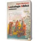 Lexicologie biblica romaneasca - Eugen Munteanu