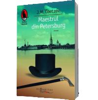 Maestrul din Petersburg - J.M. Coetzee