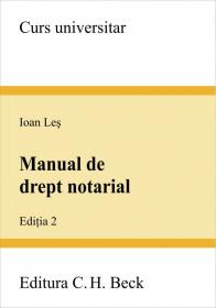 Manual de drept notarial. Editia 2 - Les Ioan