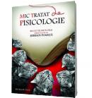 Mic tratat de pisicologie - Serban Foarta