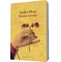 Minima moralia - Andrei Plesu