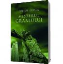 Misterul Graalului - Julius Evola