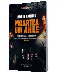 Moartea lui Ahile - Boris Akunin