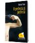 O perfecta zi perfecta - Martin Page