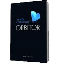 Orbitor. Editie definitiva - Mircea Cartarescu
