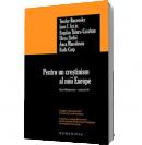 Pentru un crestinism al noii Europe. Seria Boltzmann, volumul III - Teodor Baconsky, Ioan I. Ica jr., Bogdan Tataru-Cazaban, Elena Stefoi, Anca Manolescu, Radu Carp