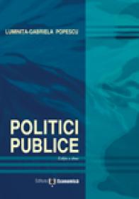Politici publice, editia a II-a - Luminita Gabriela Popescu