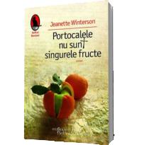 Portocalele nu sunt singurele fructe - Jeanette Winterson