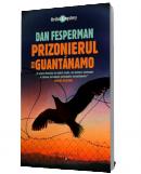 Prizonierul din Guantanamo - Dan Fesperman