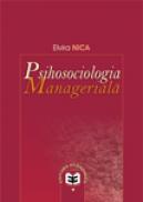 Psihosociologia manageriala - Elvira Nica