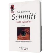 Secta Egoistilor - Eric-Emmanuel Schmitt