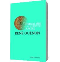 Simboluri ale stiintei sacre - Rene Guenon